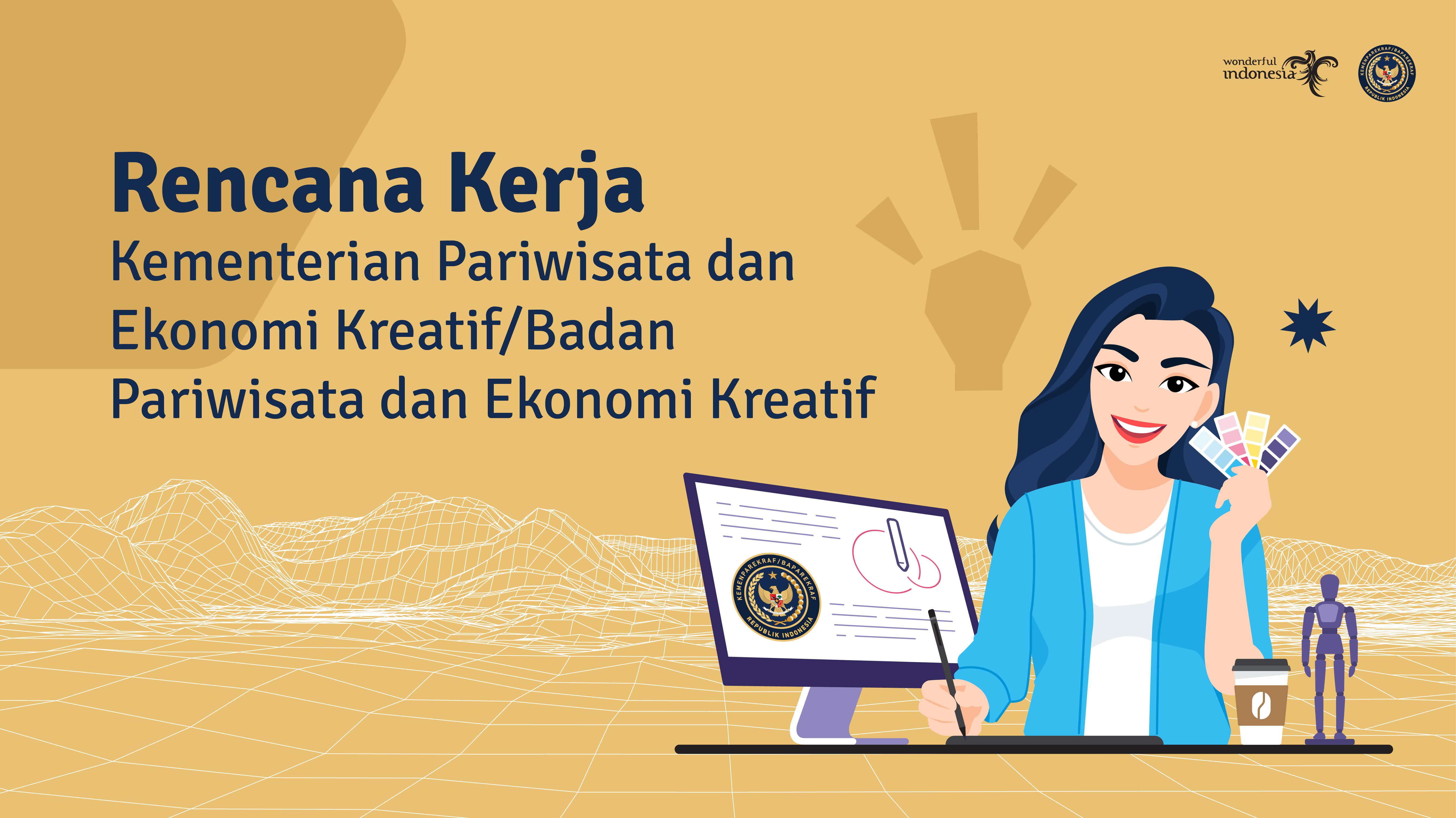 Rencana Kerja Kementerian Pariwisata Dan Ekonomi Kreatif/Badan ...