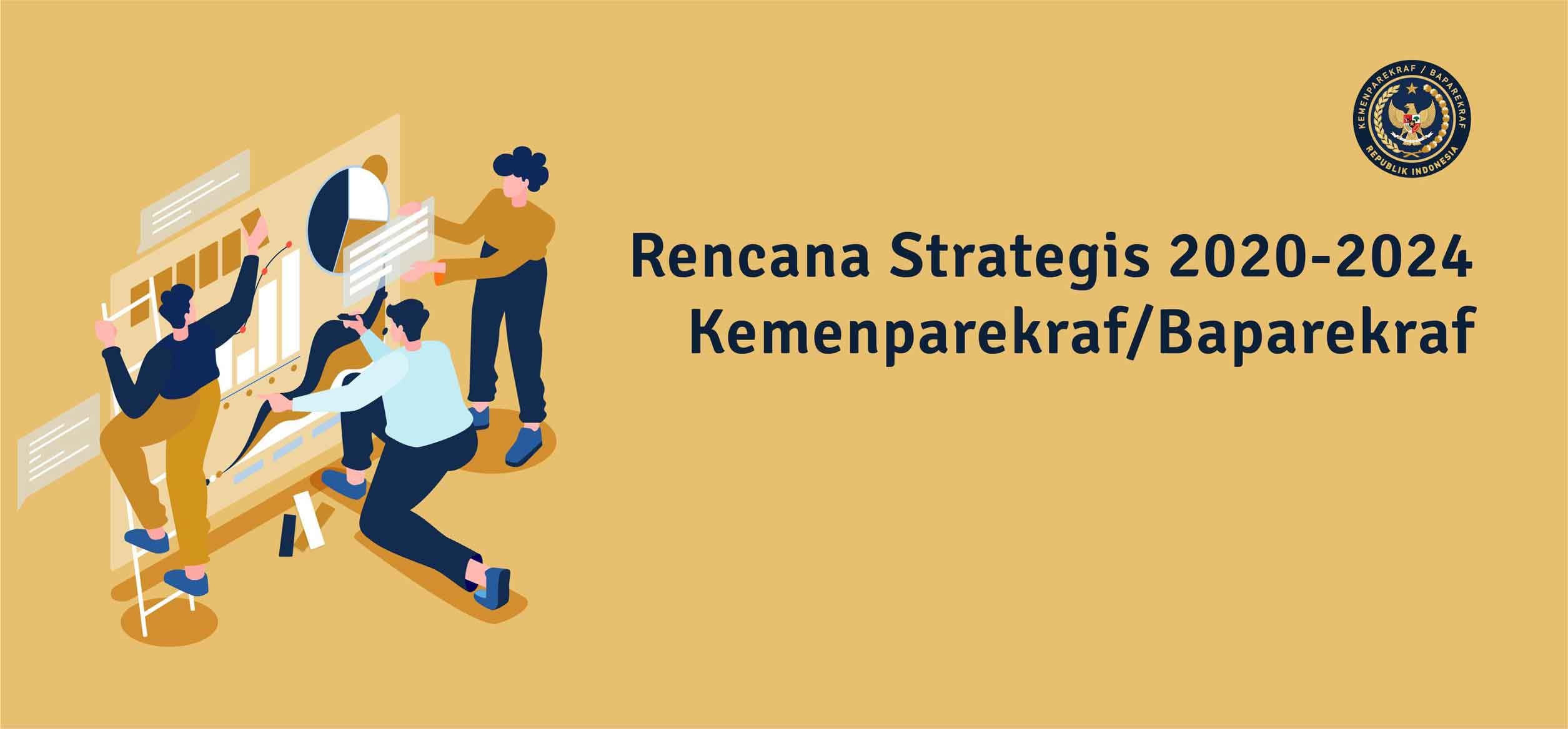 RENCANA STRATEGIS 2020-2024 KEMENPAREKRAF/BAPAREKRAF