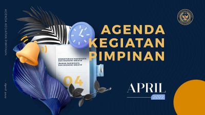 Agenda Kegiatan Pimpinan Bulan April 2022