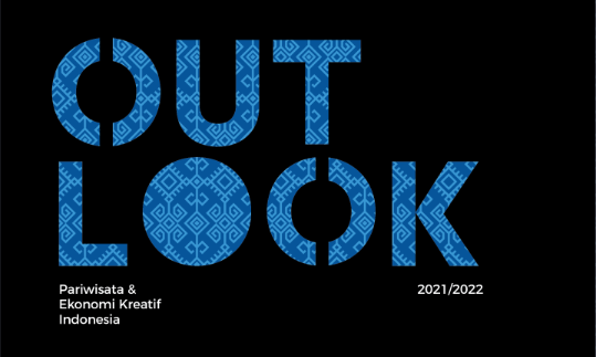 Outlook Pariwisata dan Ekonomi Kreatif 2021/2022