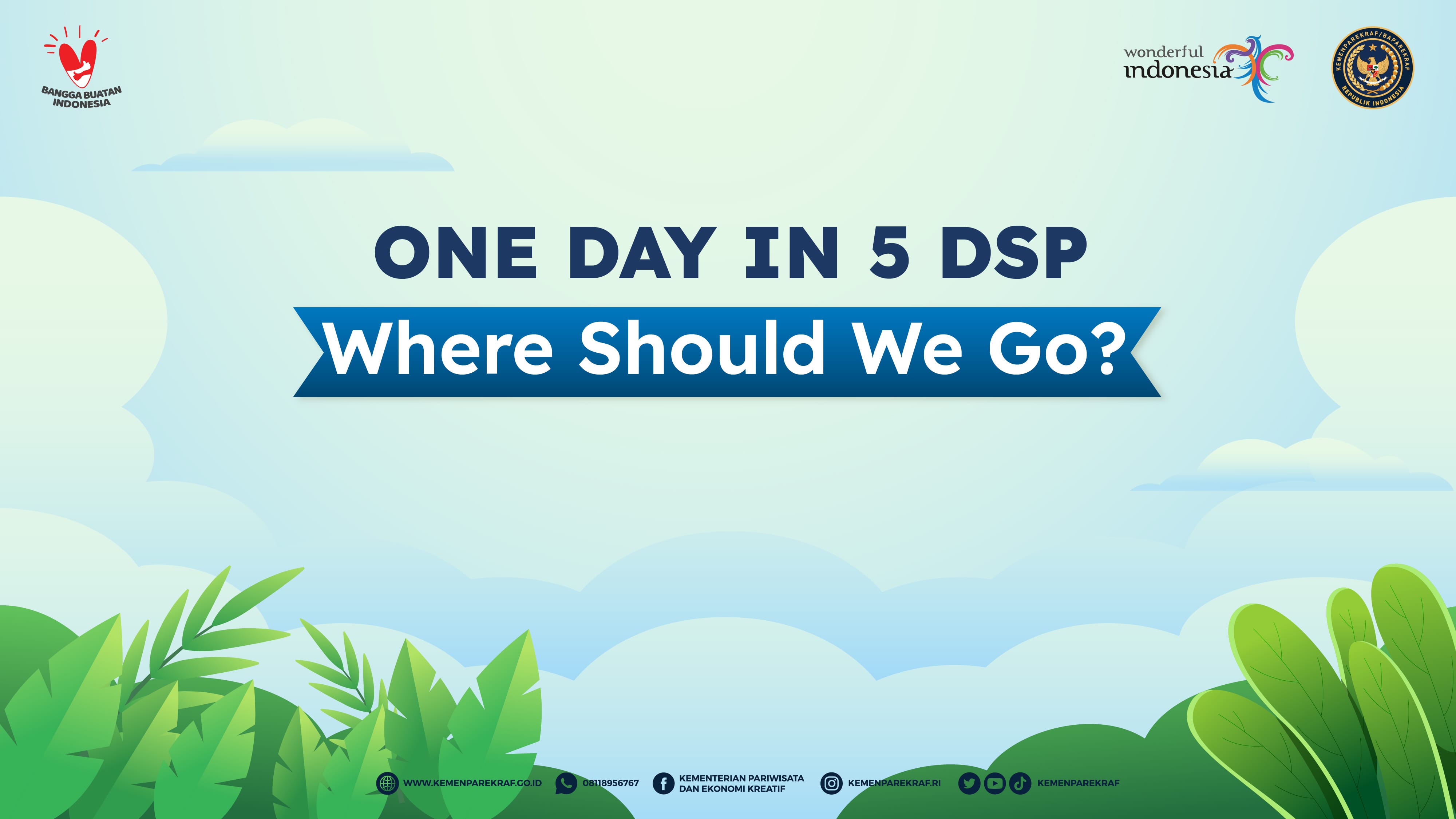 One Day in 5 DSP, Where Should We Go?