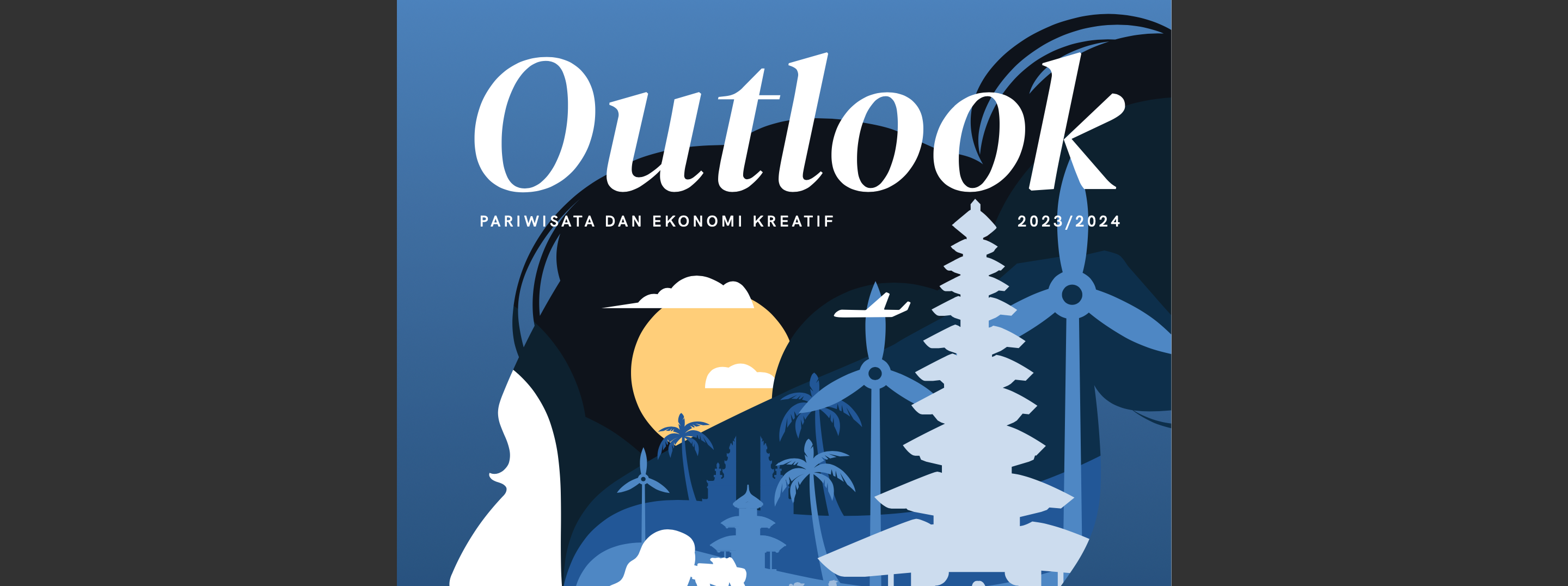 Outlook Pariwisata dan Ekonomi Kreatif 2023/2024
