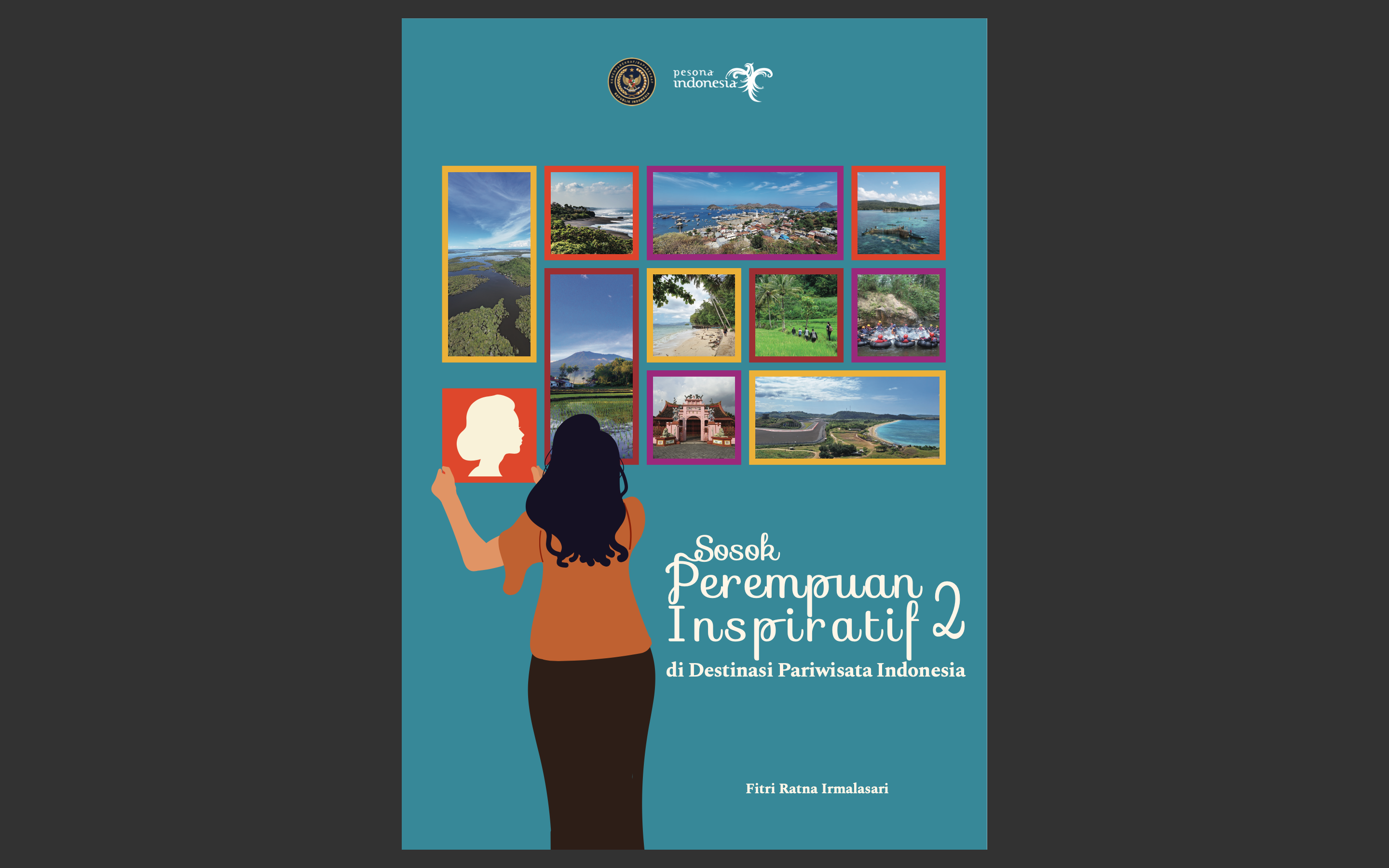 Sosok Perempuan Inspiratif di Destinasi Pariwisata Indonesia 2